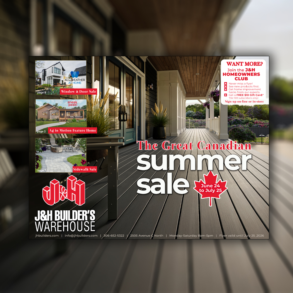 J&H Builder's Warehouse Saskatoon Home Renovation Flyer: June 24-July 21, 2026